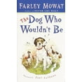 thumbnail image 1 of Pre-Owned The Dog Who Wouldn't Be (Unknown) 0553279289 9780553279283, 1 of 1