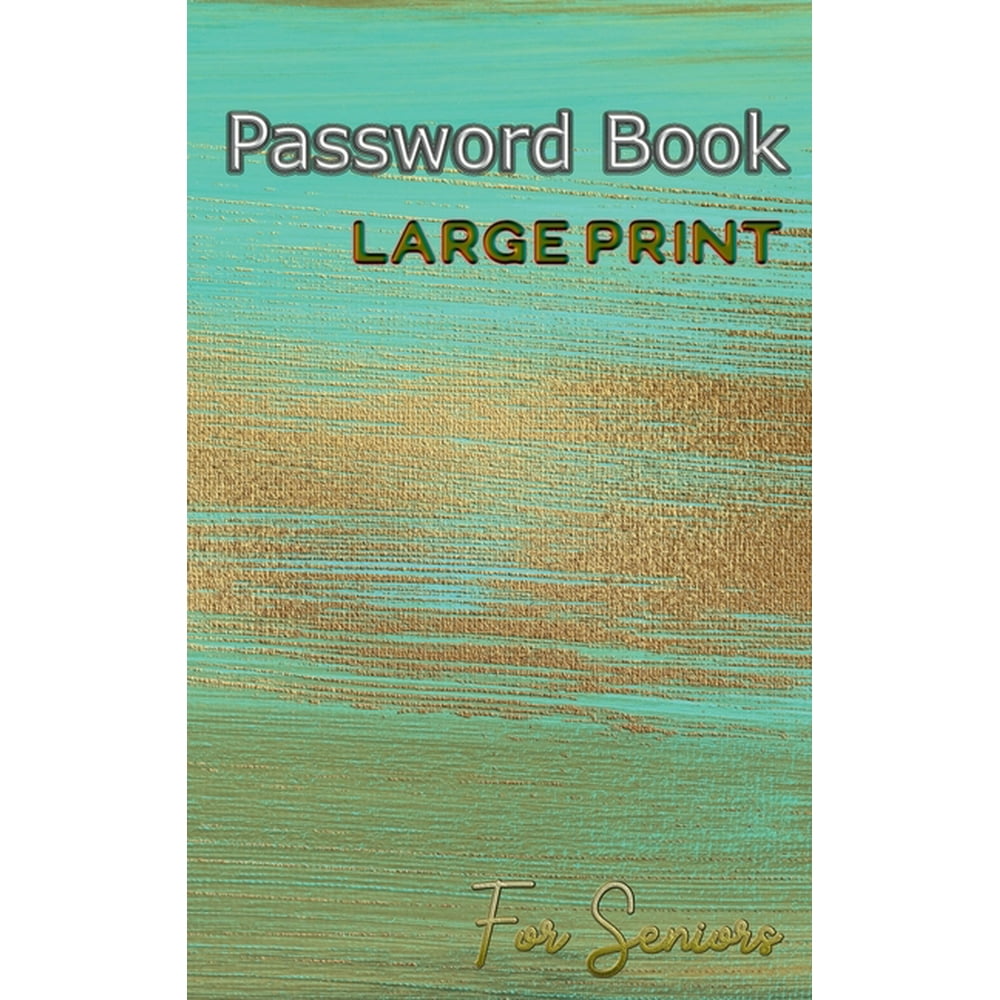 Password Book Large Print for Seniors Alphabetical With Tabs An