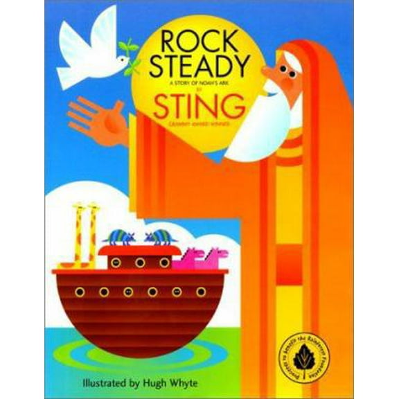Pre-Owned Rock Steady: A Story of Noah's Ark (Hardcover) 0060292318 9780060292317