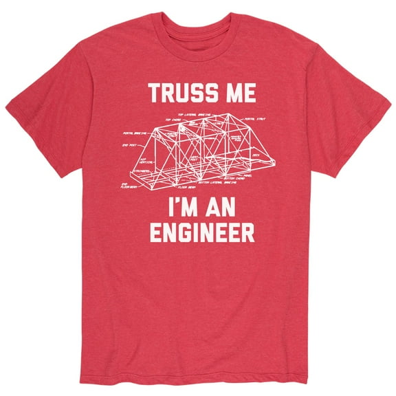 Instant Message - Truss Me I'm An Engineer - Men's Short Sleeve Graphic T-Shirt