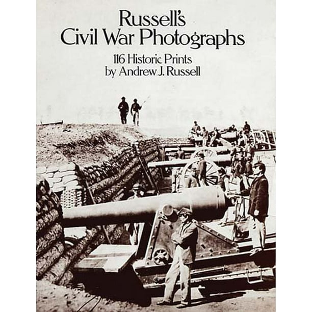 Russell's Civil War Photographs