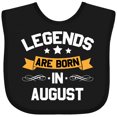 thumbnail image 3 of Inktastic Legends Are Born in August Boys or Girls Baby Bib, 3 of 4