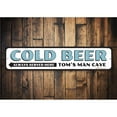 thumbnail image 1 of Cold Beer Always Served Here Novelty Sign, Metal Wall Decor - 4x18 inches, 1 of 4