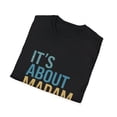 thumbnail image 4 of It's About Madam Time Kamala Harris 2024 Shirt, 4 of 4