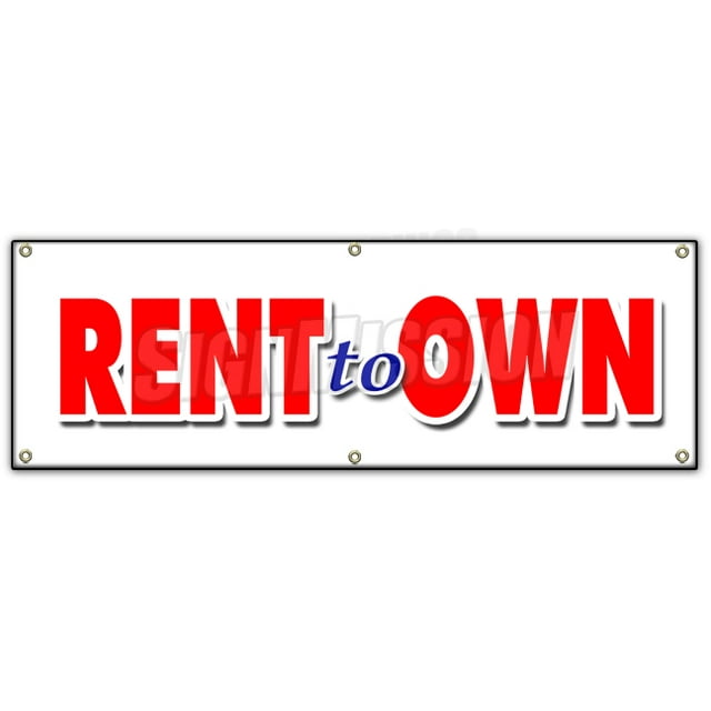 72" Rent to OWN Banner Sign tv Flat Screen Furniture appliances Computers