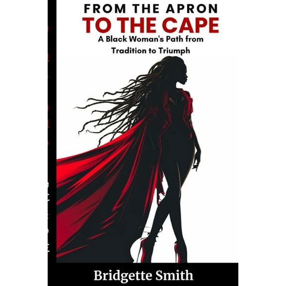 From The Apron To The Cape, (Paperback)