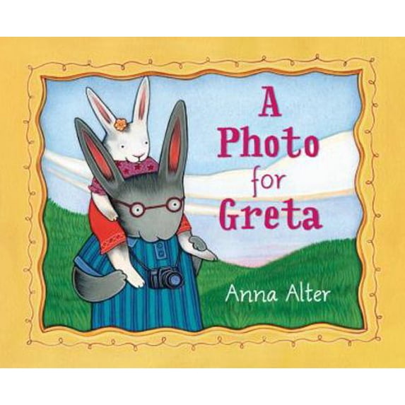 Pre-Owned A Photo for Greta (Hardcover) 0375856188 9780375856181
