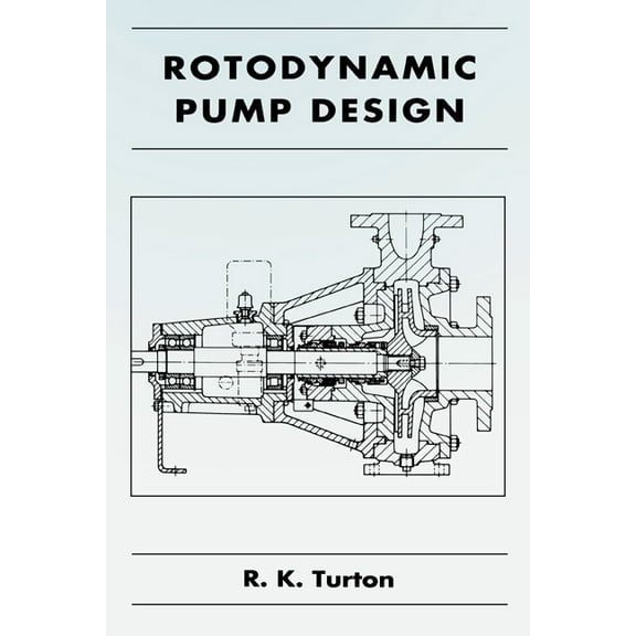 Rotodynamic Pump Design, (Hardcover)