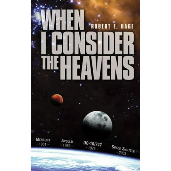 Pre-Owned When I Consider the Heavens (Paperback) 0966480368 9780966480368
