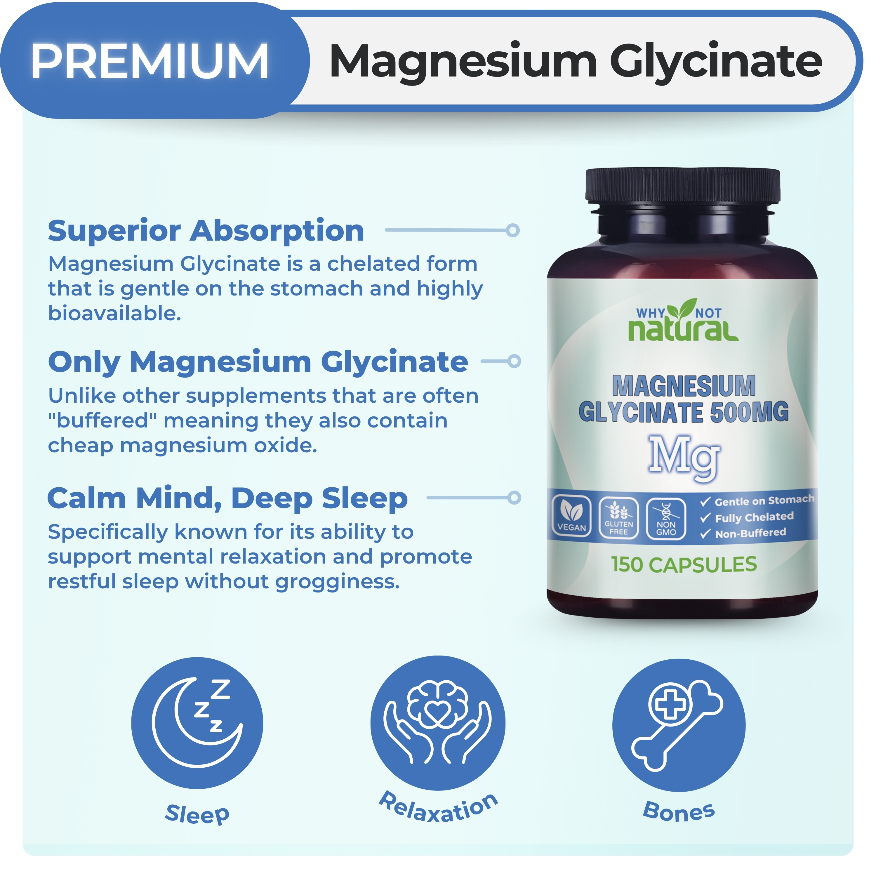 Why Not Natural Magnesium Glycinate 500 mg Capsules Supplement - Vegan, 100% Pure, No Filler - Supports Sleep and Relaxation