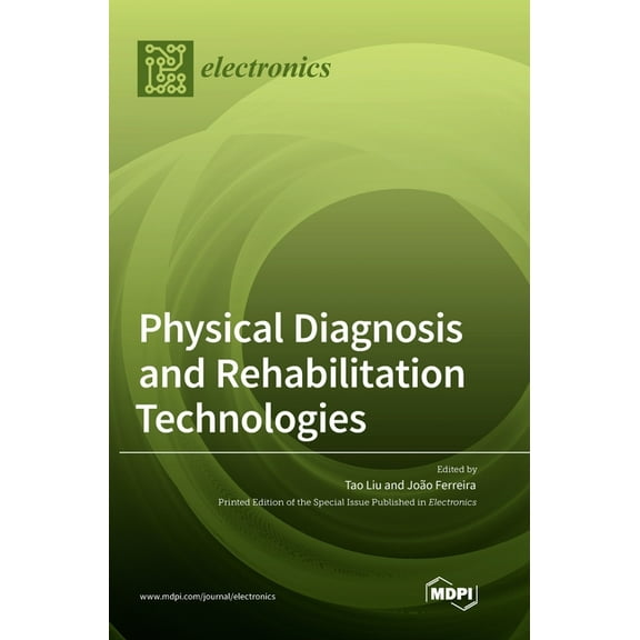 Physical Diagnosis and Rehabilitation Technologies, (Hardcover)
