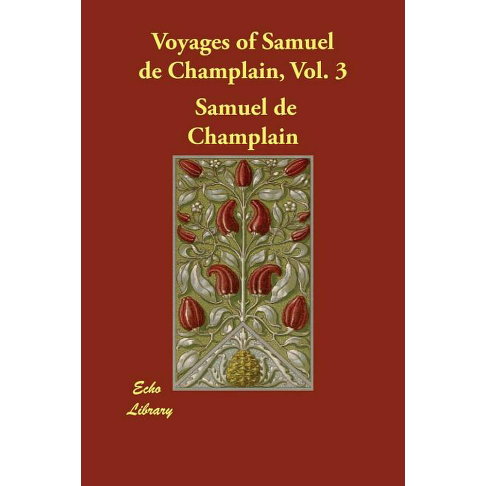 samuel de champlain voyages english