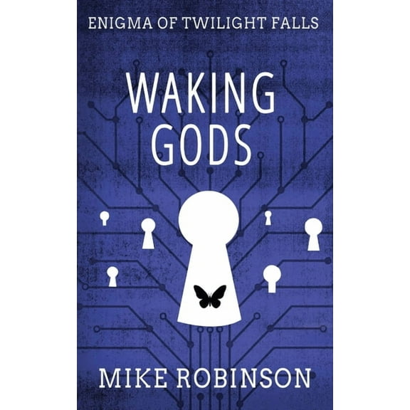 Enigma of Twilight Falls Waking Gods, Book 3, (Paperback)