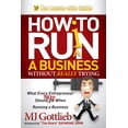 thumbnail image 1 of Pre-Owned How to Ruin a Business Without Really Trying: What Every Entrepreneur Should Not Do When Running a Business, (Hardcover), 1 of 2