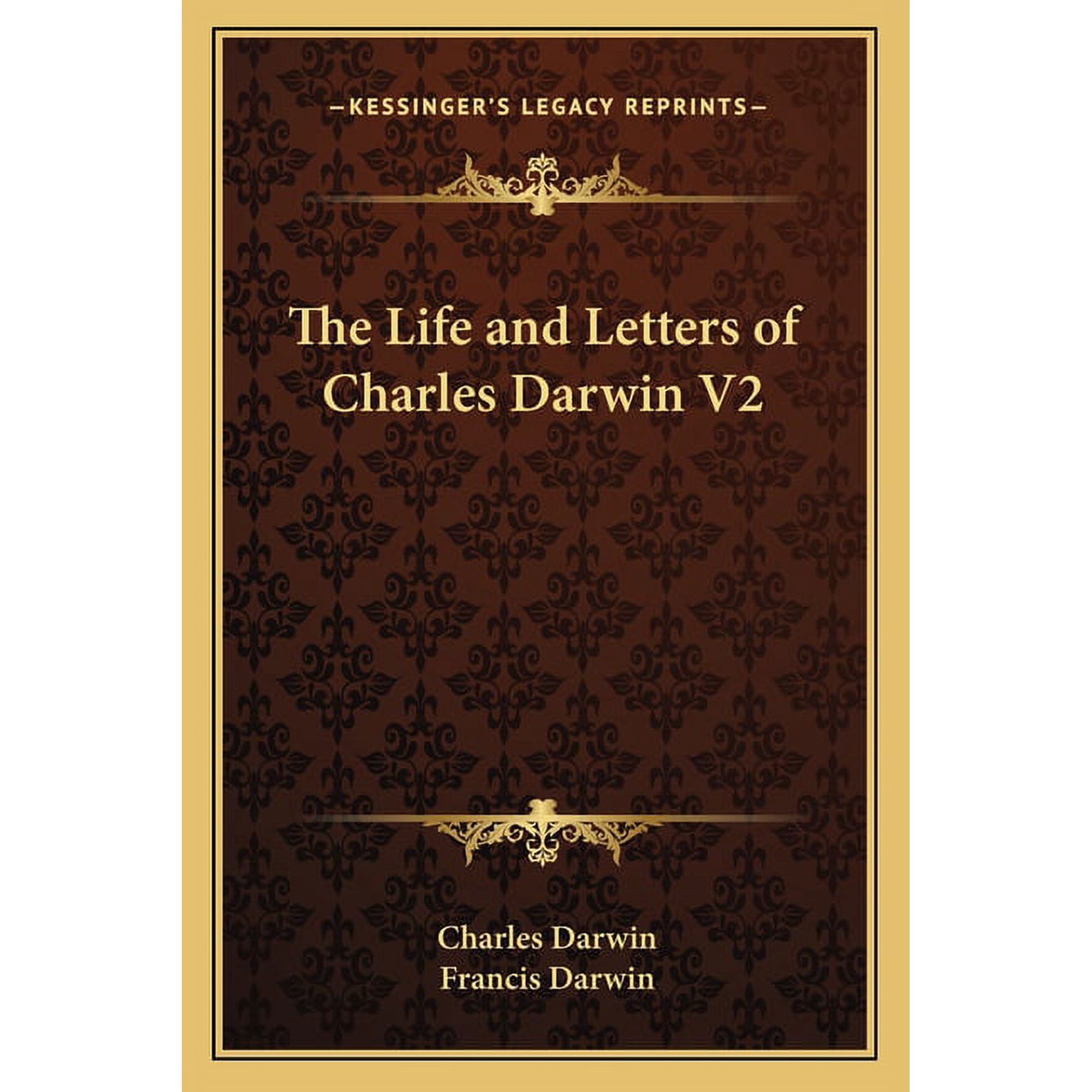 The Life and Letters of Charles Darwin V2 (Paperback)