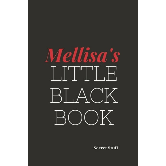 Little Black Book Melissa's Little Black Book: Melissa's Little Black Book, Book 5, (Paperback)