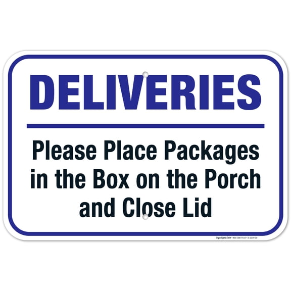 Package Delivery Sign, Please Place Packages in The Box On Porch,
