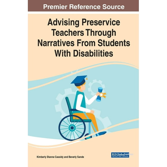 Advising Preservice Teachers Through Narratives From Students With Disabilities, (Hardcover)