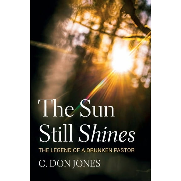 The Sun Still Shines (Paperback)