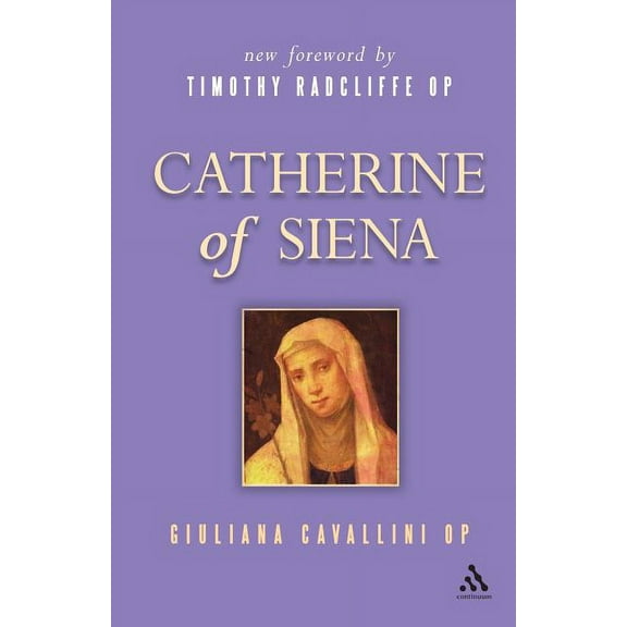 Outstanding Christian Thinkers Catherine of Siena, (Paperback)