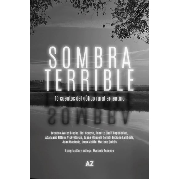 Sombra terrible, de Elflein Ada María/ Canosa Flor/ Macha