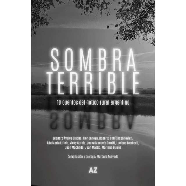 Sombra terrible, de Elflein Ada María/ Canosa Flor/ Macha