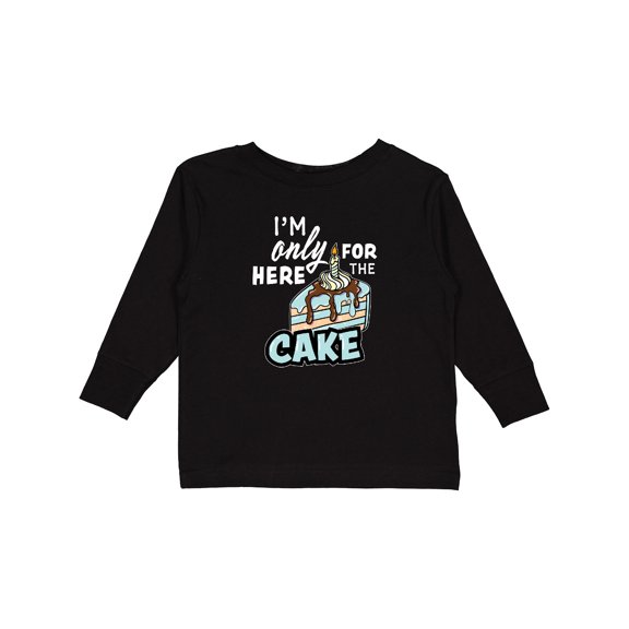 Inktastic Im Only Here For The Cake with Cake Slice Illustration Boys Long Sleeve Toddler T-Shirt
