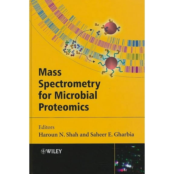 Mass Spectrometry for Microbial Proteomics, (Hardcover)