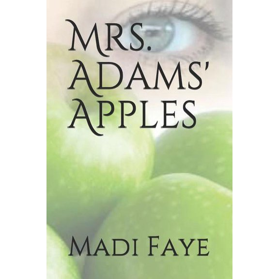 Mrs. Adams' Apples (Paperback)