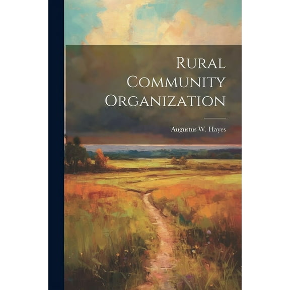 Rural Community Organization (Paperback)