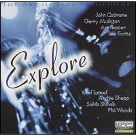 The Art of Jazz Saxophone: Explore (CD) by Various Artists