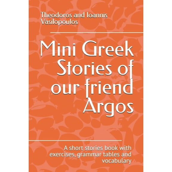 Mini Greek Stories Mini Greek Stories: A short stories book with ...