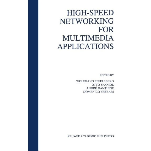 High-Speed Networking for Multimedia Applications, (Hardcover)