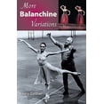 thumbnail image 1 of Pre-Owned More Balanchine Variations (Paperback) 0813037530 9780813037530, 1 of 1