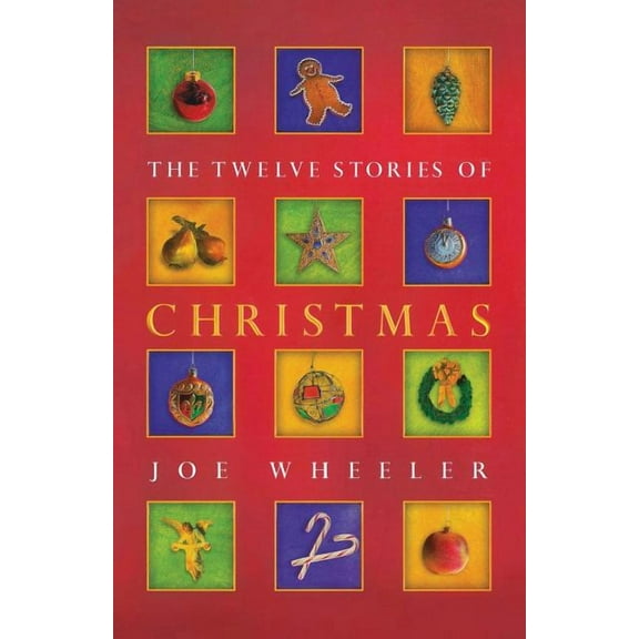 The Twelve Stories of Christmas Paperback Joe L. Wheeler