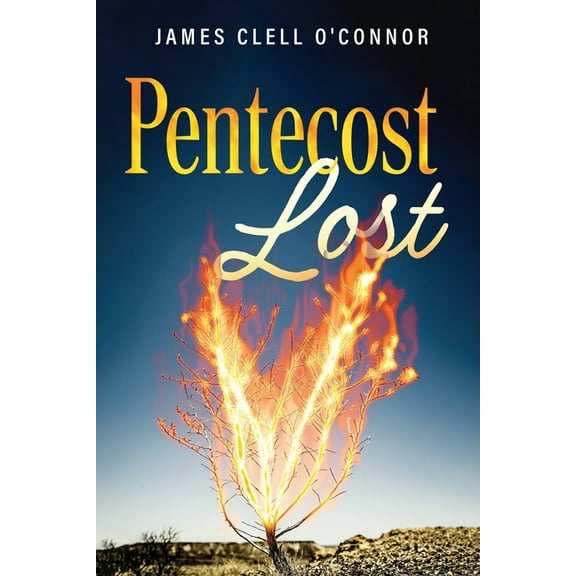 Pentecost Lost, (Paperback)