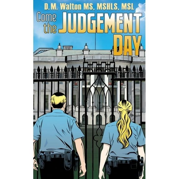 Come the Judgement Day (Hardcover)