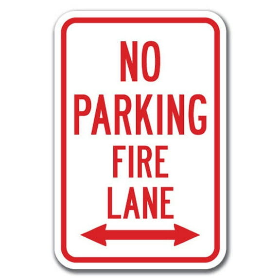 No Parking Fire Lane with double arrow Sign 12" x 18" Heavy Gauge Aluminum Signs