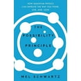 thumbnail image 4 of The Possibility Principle: How Quantum Physics Can Improve the Way You Think, Live, and Love, 4 of 4