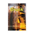 thumbnail image 1 of Tim Covell: Drunk, 1 of 1