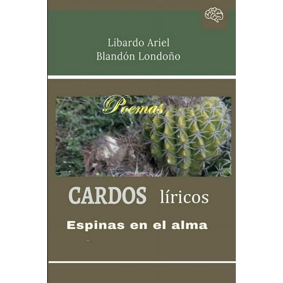 Cardos lÃricos, (Paperback)