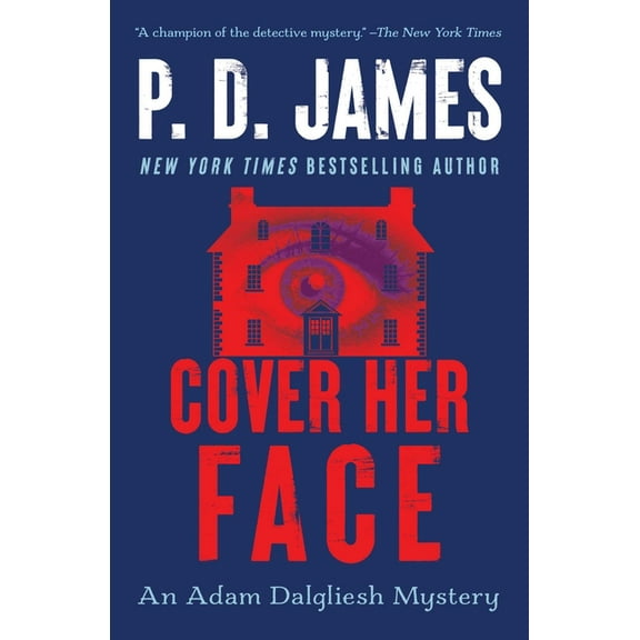 Adam Dalgliesh Mystery Cover Her Face: An Adam Dalgliesh Mystery, Book 1, (Paperback)