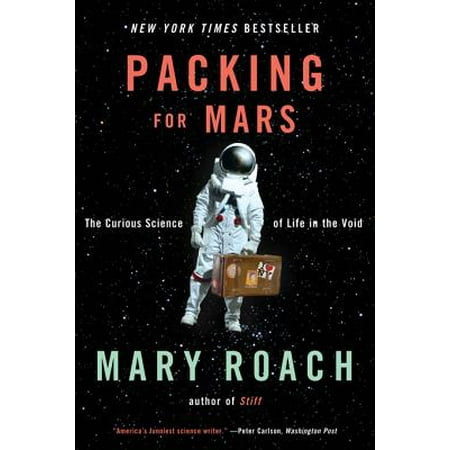 Science Content Pack - Packing for Mars: The Curious Science of Life in the Void - eBook
