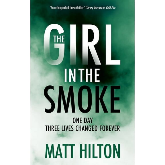 The Girl in the Smoke, (Paperback)