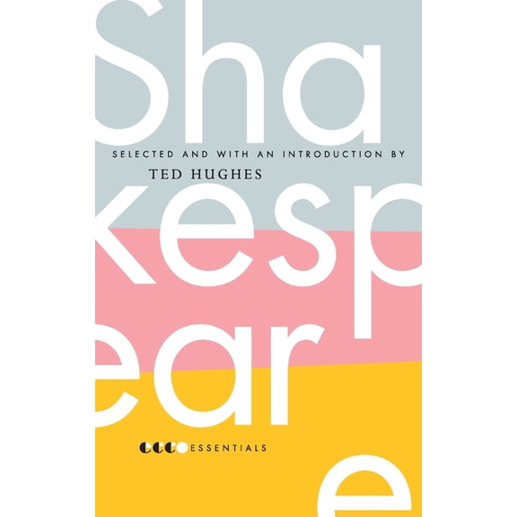 Pre-Owned Essential Shakespeare (Paperback) 0060887958 9780060887957