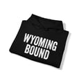 thumbnail image 4 of Moving to Wyoming Hoodie, Gifts, Hooded Sweatshirt, 4 of 4