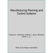 Manufacturing Planning and Control Systems [Hardcover - Used]