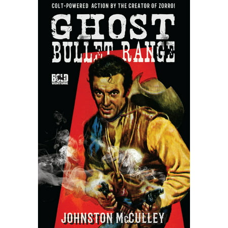 Ghost Bullet Range - eBook