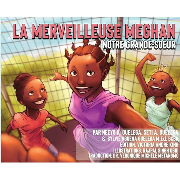 La Merveilleuse Meghan Notre Grande-soeur, (Hardcover)