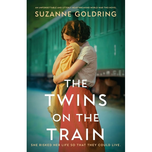 Pre-Owned The Twins on the Train: An unforgettable and utterly heartbreaking World War Two novel (Paperback) 1835256198 9781835256190